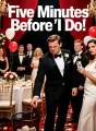 Five Minutes Before “I Do” cover