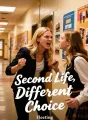 Second Life, Different Choice cover