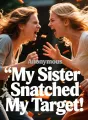 My Sister Snatched My Target cover