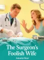 The Surgeon's Foolish Wife cover