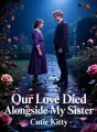 Our Love Died Alongside My Sister cover
