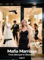 Mafia Marriage From Betrayal to Obsession cover