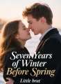 Seven Years of Winter Before Spring cover