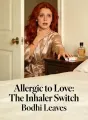 Allergic to Love: The Inhaler Switch cover