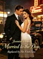 Married to the Don, Replaced by His First Love cover