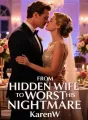 From Hidden Wife to His Worst Nightmare cover