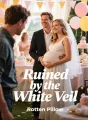 Ruined by the White Veil cover