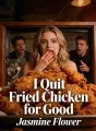 I Quit Fried Chicken for Good cover
