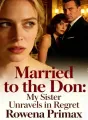 Married to the Don: My Sister Unravels in Regret cover