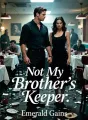 Not My Brother's Keeper cover