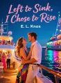 Left to Sink, I Chose to Rise cover