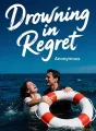 Drowning in Regret cover
