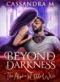 BEYOND THE DARKNESS: The Alpha's Little Witch cover