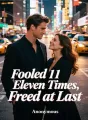 Fooled Eleven Times, Freed at Last cover