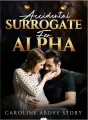 Accidental Surrogate for Alpha cover
