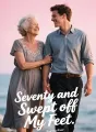 Seventy and Swept off My Feet cover