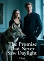 The Promise That Never Saw Daylight cover