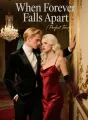 When Forever Falls Apart cover