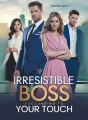 Irresistible Boss: Succumbing to Your Touch cover