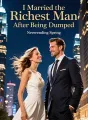 I Married the Richest Man After Being Dumped cover