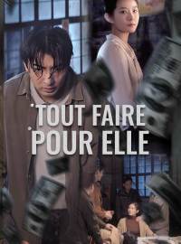 Tout faire pour elle