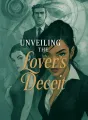 Unveiling the Lover's Deceit cover