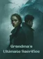 Grandma's Ultimate Sacrifice cover
