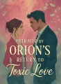 Betrayed by Orion's Return to Toxic Love cover
