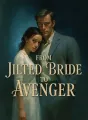 From Jilted Bride to Avenger cover