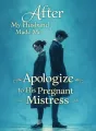 After My Husband Made Me Apologize to His Pregnant Mistress cover