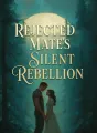Rejected Mate's Silent Rebellion cover