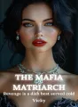The Mafia Matriarch  cover