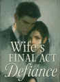 Wife's Final Act of Defiance cover