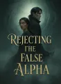 Rejecting the False Alpha cover