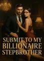 Submit to My Billionaire Stepbrother cover
