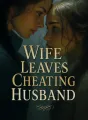 Wife Leaves Cheating Husband cover