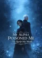My Alpha Poisoned Me To Keep Me Weak cover