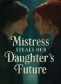 Mistress Steals Our Daughter's Future cover