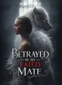 Betrayed by My Fated Mate cover