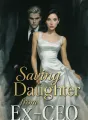 Saving Daughter from Ex - CEO cover