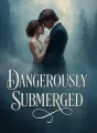 Dangerously Submerged cover