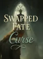 Swapped Fate Curse cover