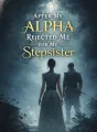 After My Alpha Rejected Me for My Stepsister cover