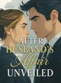 After Husband's Affair Unveiled cover