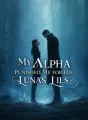 My Alpha Punished Me for His Luna’s Lies cover