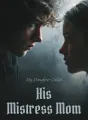 My Daughter Called His Mistress Mom cover
