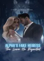 “Alpha’s Fake Heiress: The Luna He Rejected” cover