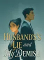 Husband's Lie and My Demise cover