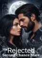 His Rejected Second Chance Mate cover