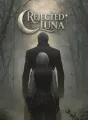 Rejected Luna cover